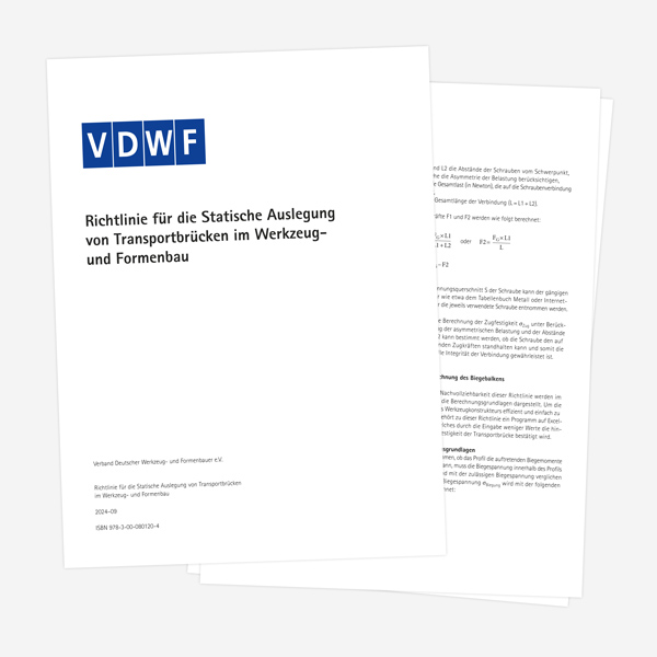 VDWF veröffentlicht Richtlinie für die statische Auslegung von Transportbrücken im Werkzeug- und Formenbau